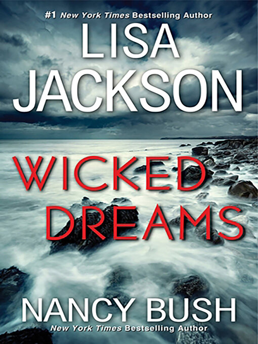 Title details for Wicked Dreams by Lisa Jackson - Wait list